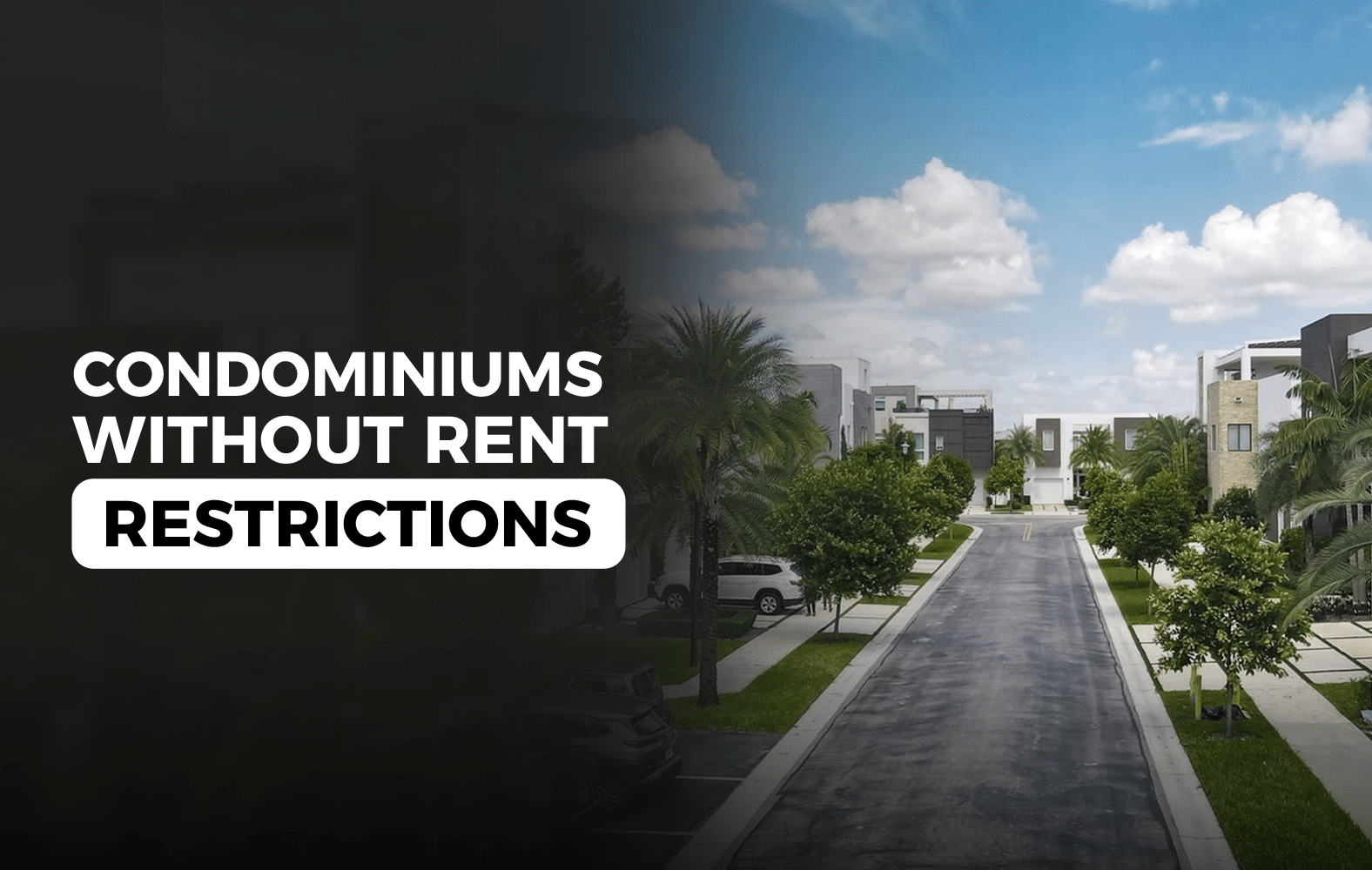 Condominiums without rent restrictions